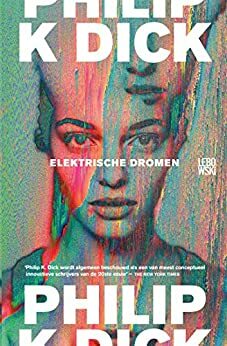 Elektrische dromen by Philip K. Dick