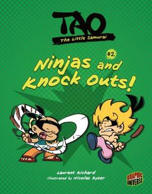Ninjas and Knock Outs!: Book 2 by Laurent Richard