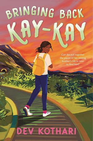 Bringing Back Kay-Kay by Dev Kothari