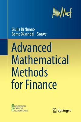 Advanced Mathematical Methods for Finance by 