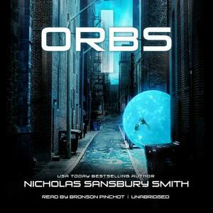 Orbs by Nicholas Sansbury Smith