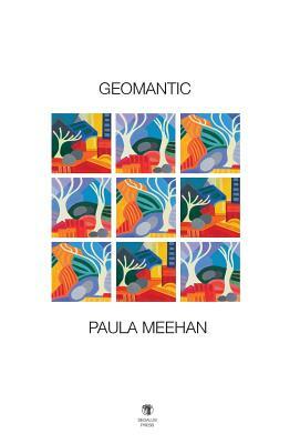 Geomantic by Paula Meehan