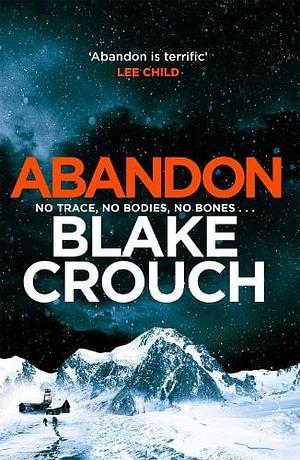 Abandon: Revised Edition by Blake Crouch