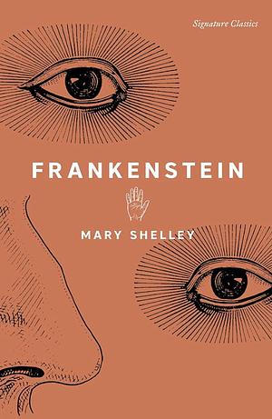 Frankenstein by Mary Shelley