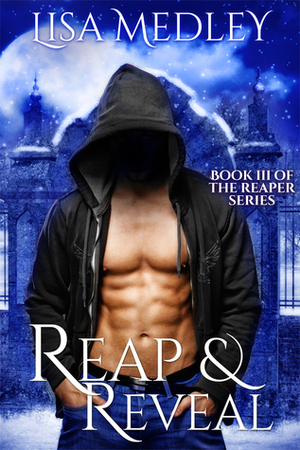 Reap & Reveal by Lisa Medley