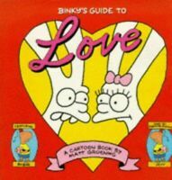 Binky's Guide To Love by Matt Groening