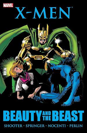 X-Men: Beauty and the Beast by Jim Shooter, Frank Springer, Jim McCann, David López, Don Perlin, Ann Nocenti