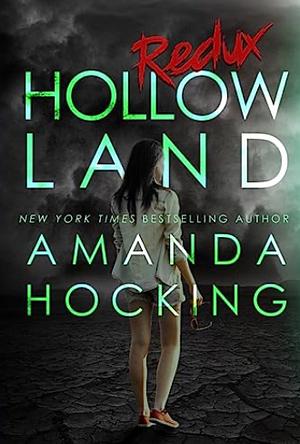 Hollowland: Redux (The Hollows) by Amanda Hocking