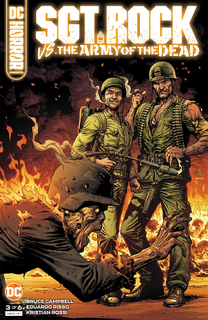 DC Horror Presents: Sgt. Rock Vs. The Army of The Dead #3 by Bruce Campbell