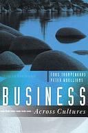 Business Across Cultures by Fons Trompenaars, Peter Woolliams