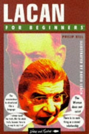 Lacan for Beginners by David Leach, Philip Hill