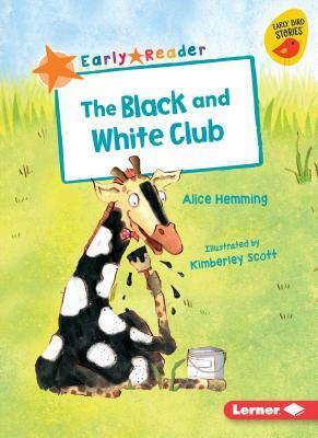 The Black and White Club by Alice Hemming