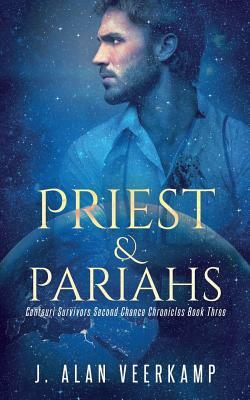 Priest and Pariahs by J. Alan Veerkamp