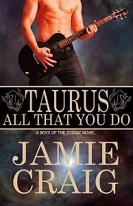 Taurus: All That You Do by Jamie Craig
