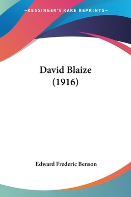 David Blaize (1916) by E.F. Benson
