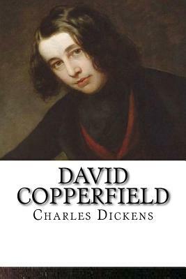 David Copperfield by Charles Dickens