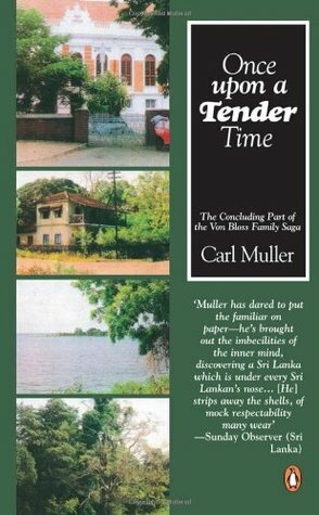 Once Upon a Tender Time (The Burgher Trilogy, Book 3) by Carl Muller