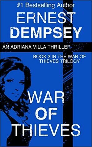 War of Thieves by Ernest Dempsey