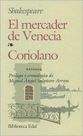 El mercader de Venecia--Coriolano by William Shakespeare, Miguel Angel Arroyo, Franz Kafka