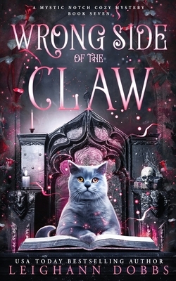 Wrong Side of the Claw by Leighann Dobbs