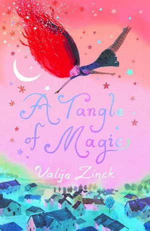 A Tangle of Magic by Valija Zinck