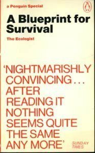 A blueprint for survival by Edward Goldsmith