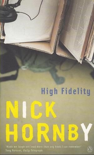 High Fidelity by Nick Hornby