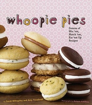 Whoopie Pies by Sarah Billingsley, Amy Treadwell, Antonis Achilleos