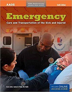 Emergency Care and Transportation of the Sick and Injured by Les Chatelain, Chris Stratford, Benjamin Gulli