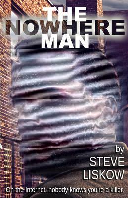 The Nowhere Man by Steve Liskow