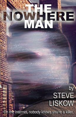 The Nowhere Man by Steve Liskow