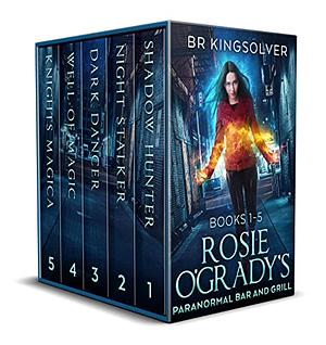 Rosie O'Grady's Paranormal Bar and Grill Books 1-5 by BR Kingsolver