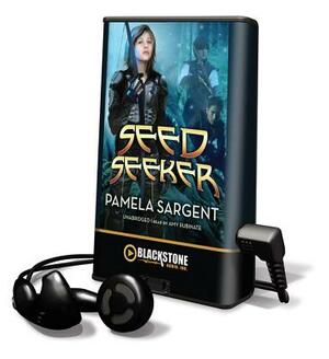 Seed Seeker by Pamela Sargent