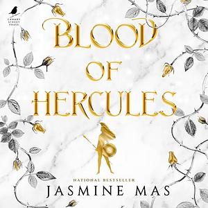 Blood of Hercules by Jasmine Mas