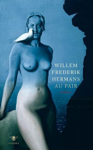 Au pair by Willem Frederik Hermans