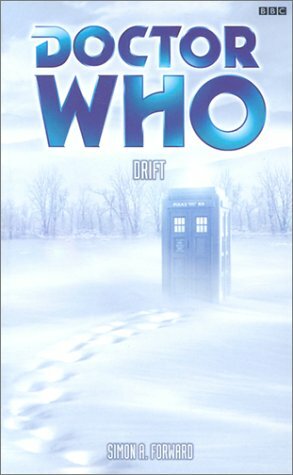 Doctor Who: Drift by Simon A. Forward