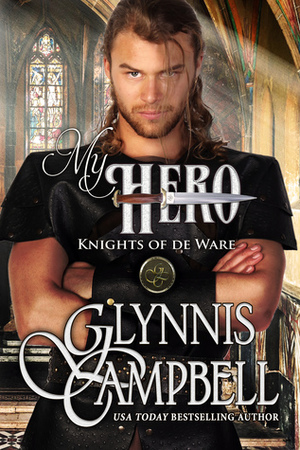 My Hero by Glynnis Campbell