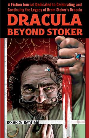 Dracula Beyond Stoker Issue 2 by Tucker Christine