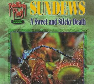 Sundews: A Sweet and Sticky Death by Victor Gentle