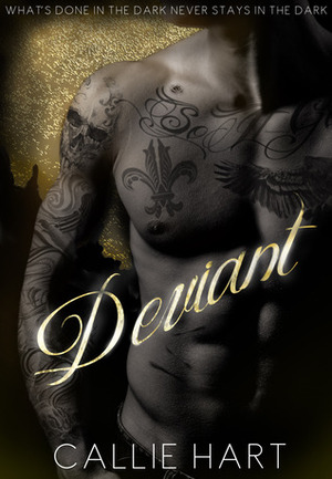 Deviant by Callie Hart, Violaine Mazur