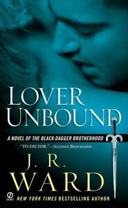 Lover Unbound by J.R. Ward