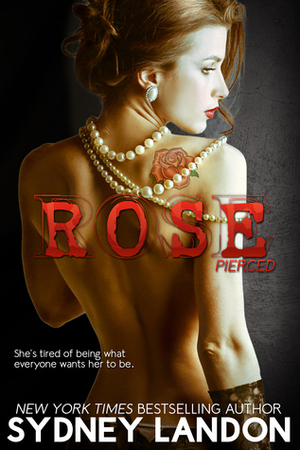 Rose by Sydney Landon