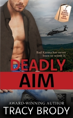 Deadly Aim by Tracy Brody