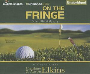 On the Fringe by Aaron Elkins, Charlotte Elkins