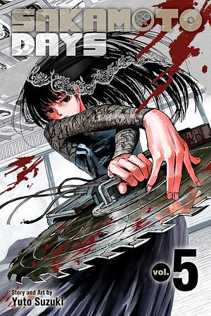 Sakamoto Days, Vol. 5: Death Row Prisoner by Yuto Suzuki, Yuto Suzuki