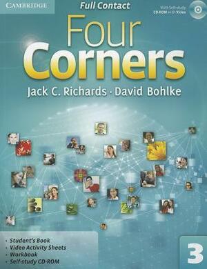 Four Corners Full Contact, Level 3 [With CDROM] by David Bohlke, Jack C. Richards