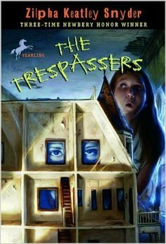 The Trespassers by Snyder, Zilpha Keatley
