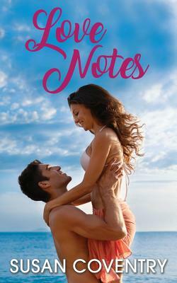 Love Notes by Susan Coventry