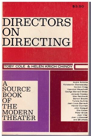 Directors on Directing: A Source Book of the Modern Theater by Toby Cole, Helen Krich Chinoy