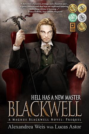 Blackwell by Alexandrea Weis, Lucas Astor